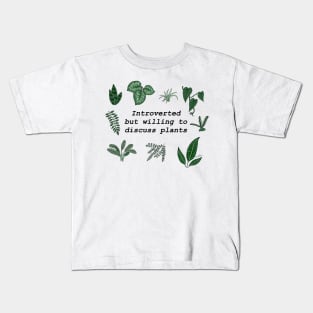 Introverted Plant Lover Kids T-Shirt